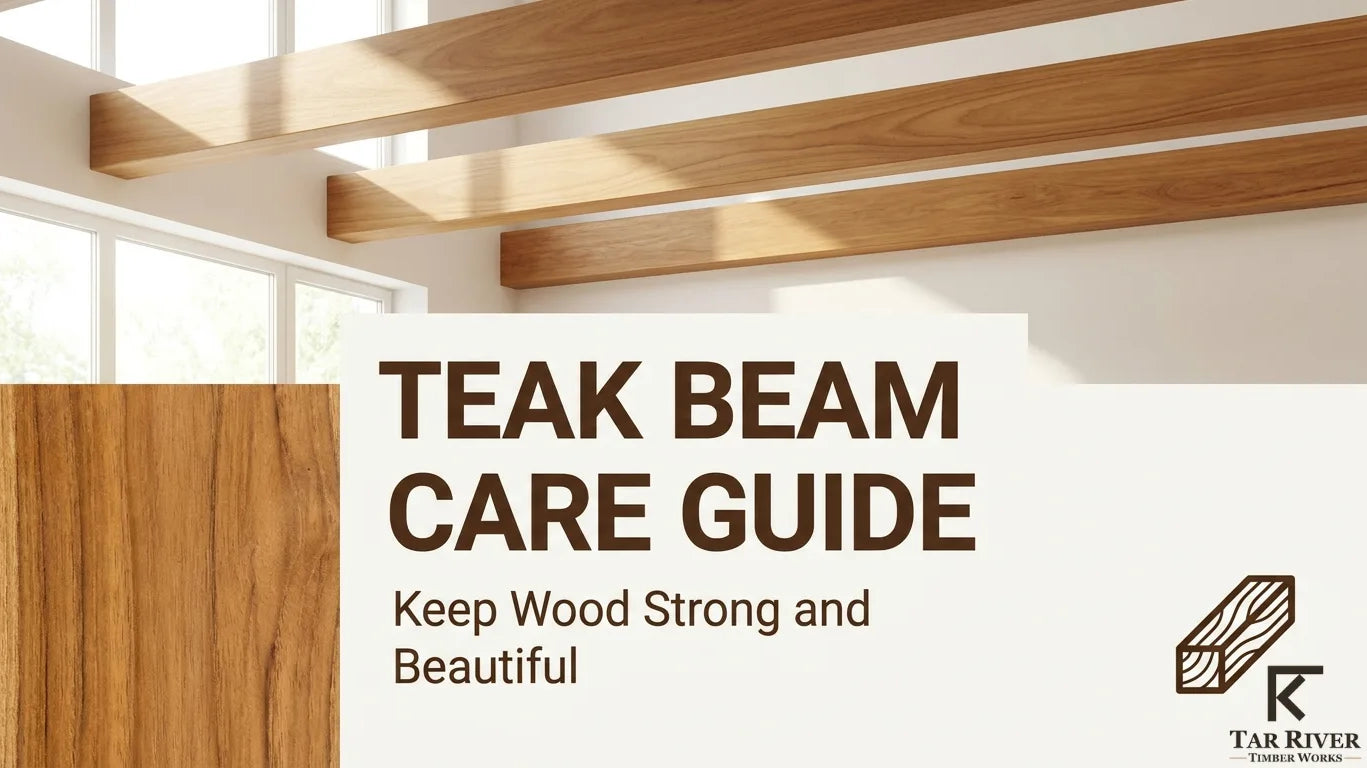 Teak beam care guide for maintaining strong, attractive interior wood beams.