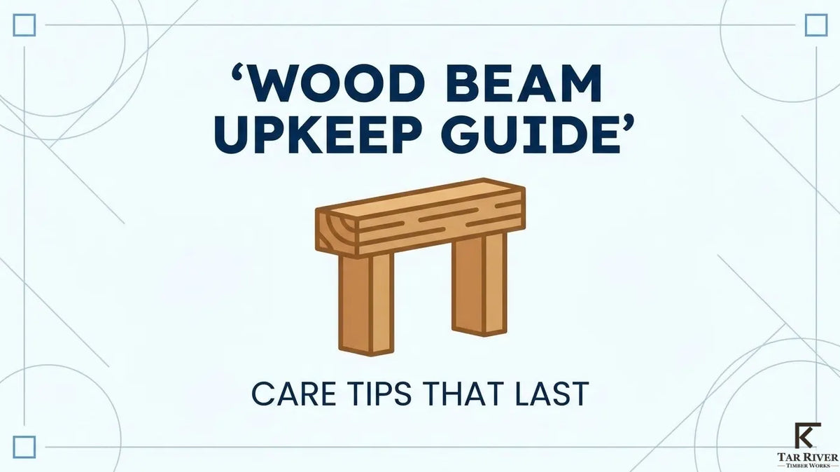 Wood beam upkeep guide infographic introducing maintenance tips for preserving structural and decorative wood beams.